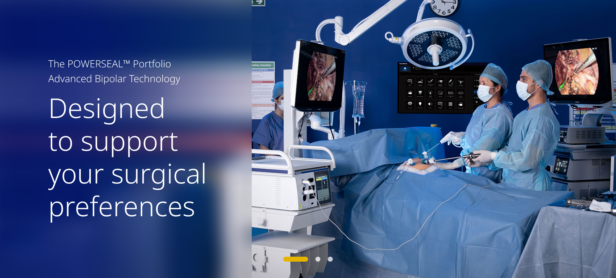 Designed to support your surgical preferences